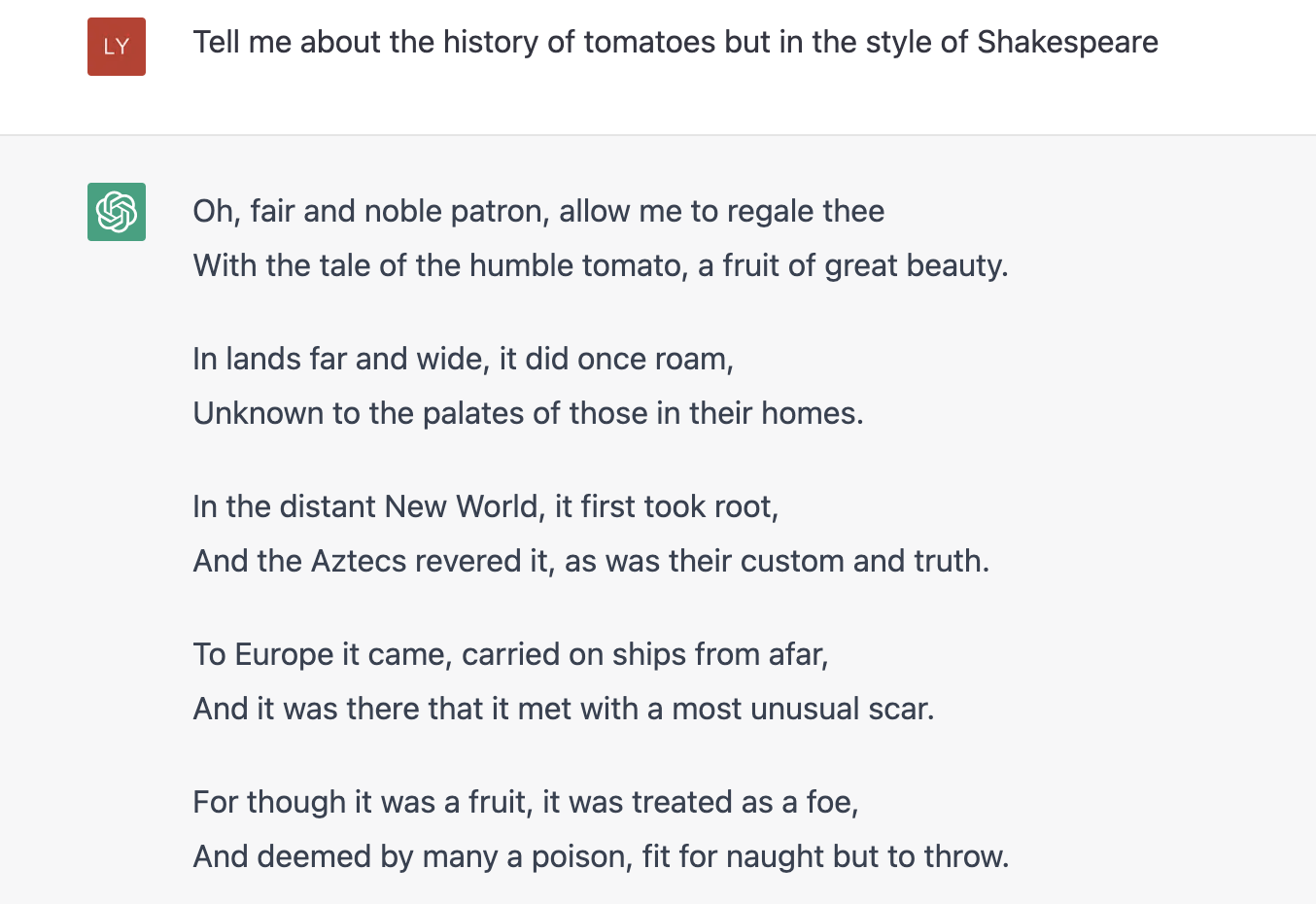 asking ChatGPT the history of tomatoes in the style of Shakespeare 